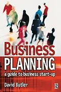 E-Book (epub) Business Planning: A Guide to Business Start-Up von David Butler