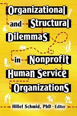 E-Book (epub) Organizational and Structural Dilemmas in Nonprofit Human Service Organizations von Hillel Schmid