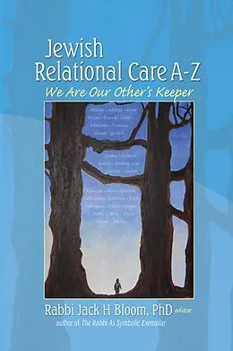 E-Book (pdf) Jewish Relational Care A-Z von Jack H Bloom