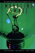 E-Book (epub) Managing Smart von Lynne Milgram M. D. MBA, Alan Spector M. D., Matt Treger