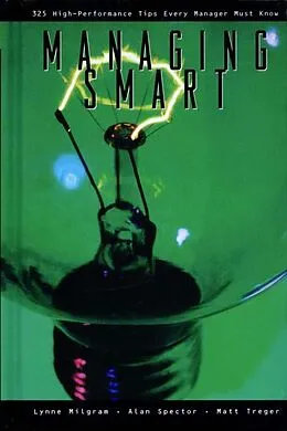 E-Book (epub) Managing Smart von Lynne Milgram M. D. MBA, Alan Spector M. D., Matt Treger