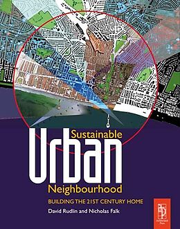 E-Book (epub) Sustainable Urban Neighbourhood von David Rudlin, Nicholas Falk