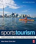 E-Book (epub) Sports Tourism von Mike Weed, Chris Bull