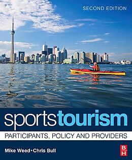 eBook (epub) Sports Tourism de Mike Weed, Chris Bull