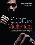 E-Book (epub) Sport and Violence von Lynn M Jamieson, Thomas Orr