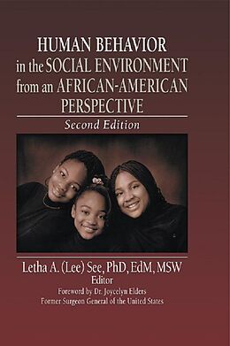 E-Book (epub) Human Behavior in the Social Environment from an African-American Perspective von Letha A See