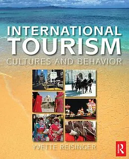 E-Book (epub) International Tourism von Yvette Reisinger