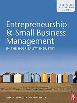 E-Book (epub) Entrepreneurship & Small Business Management in the Hospitality Industry von Darren Lee-Ross, Conrad Lashley