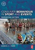 E-Book (epub) Consumer Behaviour in Sport and Events von Daniel Funk, Kostas Alexandris, Heath McDonald