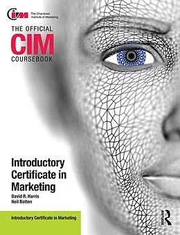 E-Book (epub) CIM Coursebook 08/09 Introductory Certificate in Marketing von Neil Botten