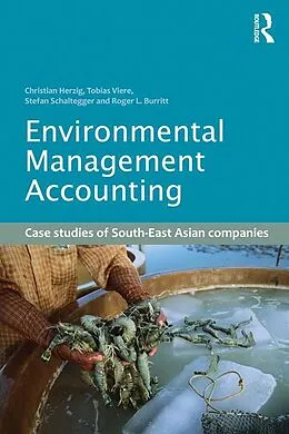 E-Book (epub) Environmental Management Accounting von Christian Herzig, Tobias Viere, Stefan Schaltegger