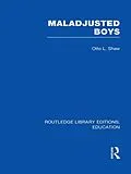 ePUB Maladjusted Boys (RLE Edu M) von Otto Shaw