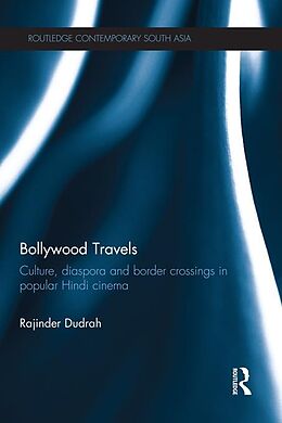 eBook (epub) Bollywood Travels de Rajinder Dudrah