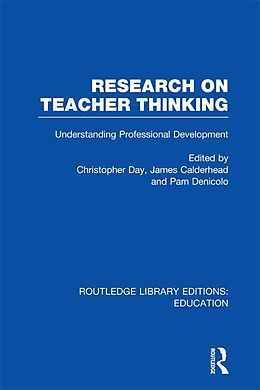 eBook (epub) Research on Teacher Thinking (RLE Edu N) de James Calderhead, Pam Denicolo, Christopher Day