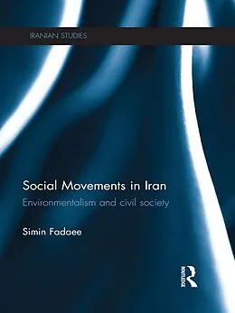 E-Book (pdf) Social Movements in Iran von Simin Fadaee