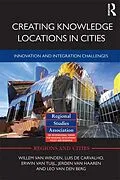 E-Book (epub) Creating Knowledge Locations in Cities von Willem van Winden, Luis De Carvalho, Erwin van Tuijl