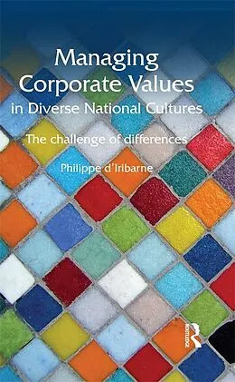 E-Book (epub) Managing Corporate Values in Diverse National Cultures von Philippe D'Iribarne