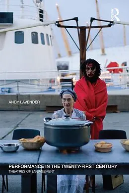 E-Book (pdf) Performance in the Twenty-First Century von Andy Lavender