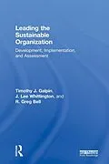 E-Book (pdf) Leading the Sustainable Organization von Tim Galpin, J. Lee Whittington, Greg Bell