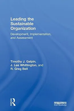 E-Book (pdf) Leading the Sustainable Organization von Tim Galpin, J. Lee Whittington, Greg Bell
