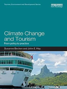 E-Book (epub) Climate Change and Tourism von Susanne Becken, John Hay