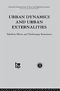 E-Book (pdf) Urban Dynamics and Urban Externalities von Y. Kanemoto, T. Miyao