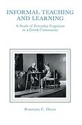 E-Book (epub) informal Teaching and Learning von Rosemary C. Henze, Rosemary Henze