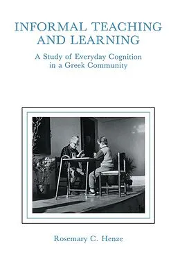 E-Book (epub) informal Teaching and Learning von Rosemary C. Henze, Rosemary Henze