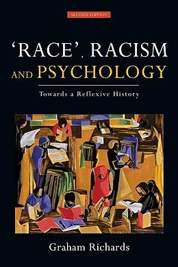 E-Book (epub) Race, Racism and Psychology von Graham Richards
