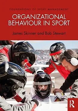 E-Book (epub) Organizational Behaviour in Sport von James Skinner