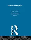 E-Book (pdf) Culture & Progress:Esc V8 von Kenneth Thompson