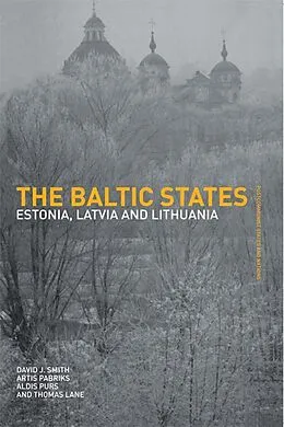 E-Book (pdf) The Baltic States von Thomas Lane, Artis Pabriks, Aldis Purs