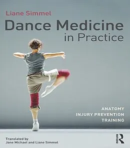 E-Book (epub) Dance Medicine in Practice von Liane Simmel