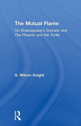 E-Book (pdf) The Mutual Flame von G. Wilson Knight