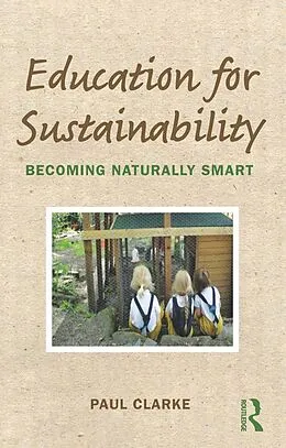 ePUB Education for Sustainability von Paul Clarke