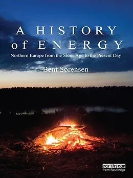 E-Book (epub) A History of Energy von Bent Sorensen