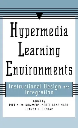E-Book (epub) Hypermedia Learning Environments von Joanna Dunlap, R. Scott Grabinger