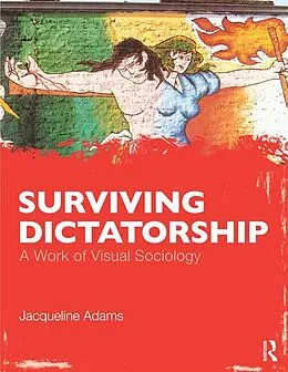 E-Book (epub) Surviving Dictatorship von Jacqueline Adams