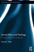 E-Book (pdf) Animal Ethics and Theology von Daniel Miller
