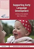 E-Book (epub) Supporting Early Language Development von Marion Nash, Jackie Lowe, David Leah