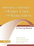 E-Book (pdf) Bridging Cultures in Early Care and Education von Marlene Zepeda, Janet Gonzalez-Mena, Carrie Rothstein-Fisch