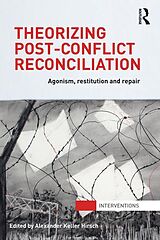 eBook (epub) Theorizing Post-Conflict Reconciliation de 