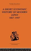 E-Book (epub) Short Economic History of Modern Japan von G. C. Allen
