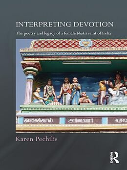 eBook (epub) Interpreting Devotion de Karen Pechilis