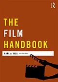 E-Book (epub) The Film Handbook von Mark De Valk, Sarah Arnold