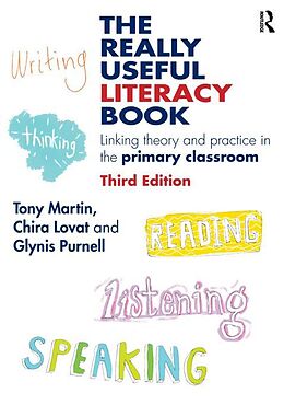 E-Book (epub) The Really Useful Literacy Book von Tony Martin, Chira Lovat, Glynis Purnell
