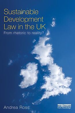 E-Book (epub) Sustainable Development Law in the UK von Andrea Ross
