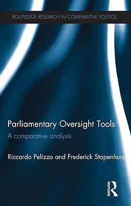 ePUB Parliamentary Oversight Tools von Riccardo Pelizzo, Frederick Stapenhurst