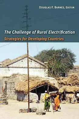 E-Book (pdf) The Challenge of Rural Electrification von Douglas F. Barnes