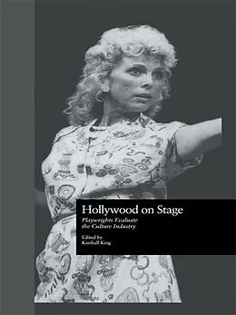 E-Book (epub) Hollywood on Stage von Kimball King